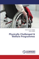 Physically Challenged & Welfare Programmes