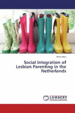 Social Integration of Lesbian Parenting in the Netherlands