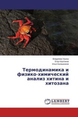 Termodinamika I Fiziko-Khimicheskiy Analiz Khitina I Khitozana