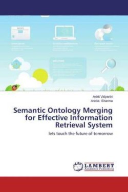 Semantic Ontology Merging for Effective Information Retrieval System