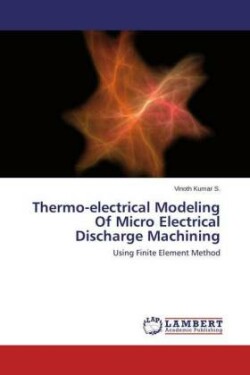 Thermo-electrical Modeling Of Micro Electrical Discharge Machining