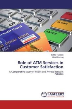 Role of ATM Services in Customer Satisfaction