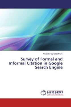 Survey of Formal and Informal Citation in Google Search Engine