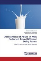 Assessment of AFM1 in Milk Collected from Different Dairy Farms