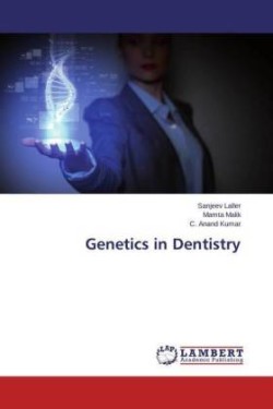 Genetics in Dentistry