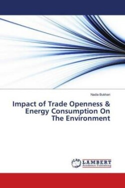 Impact of Trade Openness & Energy Consumption On The Environment