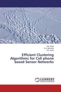 Efficient Clustering Algorithms for Cell phone based Sensor Networks