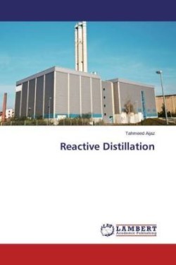 Reactive Distillation