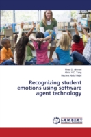 Recognizing student emotions using software agent technology