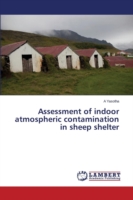 Assessment of indoor atmospheric contamination in sheep shelter