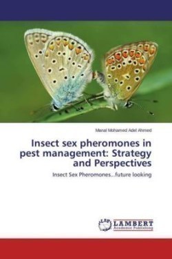 Insect Sex Pheromones in Pest Management