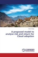 proposed model to analyse risk and return for Cloud adoption