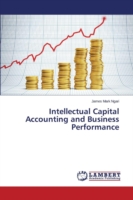 Intellectual Capital Accounting and Business Performance