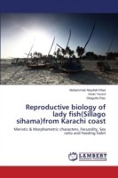 Reproductive biology of lady fish(Sillago sihama)from Karachi coast