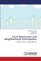 Local Democracy and Neighborhood Participation