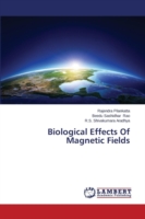 Biological Effects Of Magnetic Fields