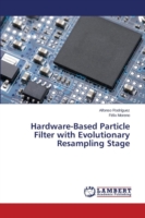 Hardware-Based Particle Filter with Evolutionary Resampling Stage
