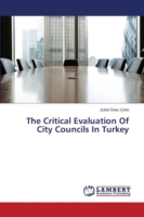 Critical Evaluation Of City Councils In Turkey