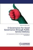 E-Governance for Good Governance through Public Service Delivery