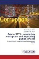 Role of ICT in combating corruption and improving public services