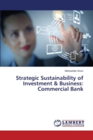 Strategic Sustainability of Investment & Business