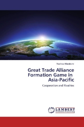 Great Trade Alliance Formation Game in Asia-Pacific