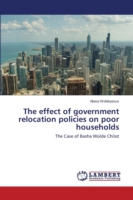 effect of government relocation policies on poor households