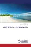 Keep the environment clean