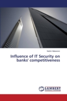 Influence of IT Security on banks' competitiveness
