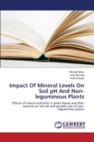 Impact Of Mineral Levels On Soil pH And Non-leguminous Plants