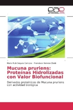 Mucuna pruriens: Proteínas Hidrolizadas con Valor Biofuncional