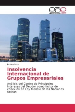 Insolvencia Internacional de Grupos Empresariales