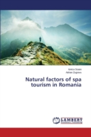 Natural factors of spa tourism in Romania