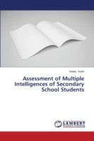 Assessment of Multiple Intelligences of Secondary School Students