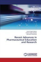 Recent Advances in Pharmaceutical Education and Research