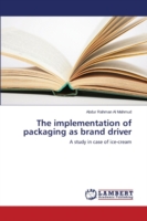 implementation of packaging as brand driver