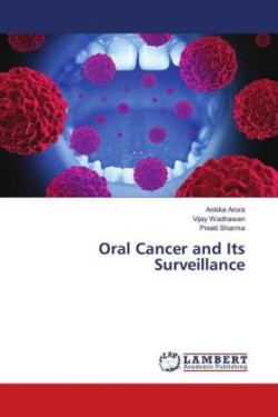 Oral Cancer and Its Surveillance