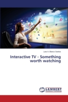 Interactive TV - Something worth watching