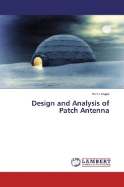 Design and Analysis of Patch Antenna