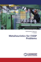 Metaheuristics for FJSSP Problems