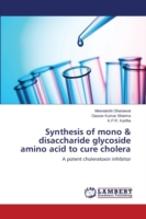 Synthesis of mono & disaccharide glycoside amino acid to cure cholera