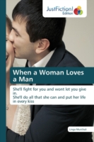 When a Woman Loves a Man