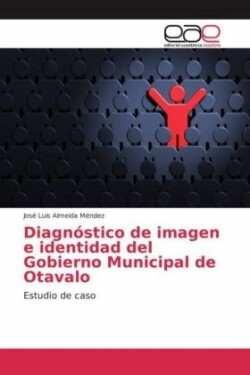 Diagnóstico de imagen e identidad del Gobierno Municipal de Otavalo
