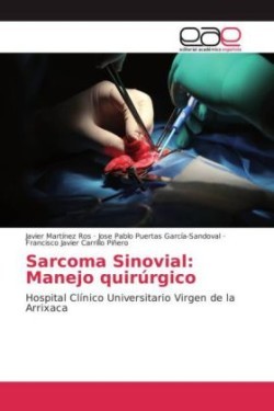 Sarcoma Sinovial: Manejo quirúrgico
