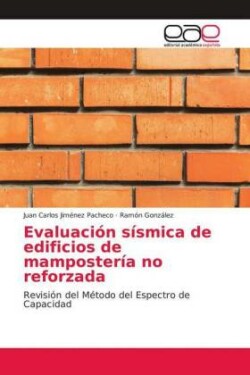 Evaluación sísmica de edificios de mampostería no reforzada