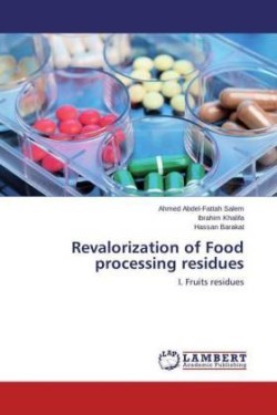 Revalorization of Food processing residues