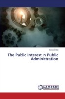 Public Interest in Public Administration