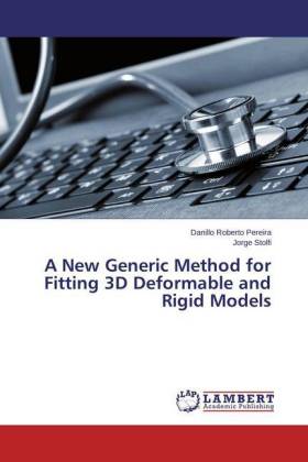New Generic Method for Fitting 3D Deformable and Rigid Models