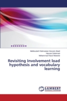 Revisiting Involvement load hypothesis and vocabulary learning