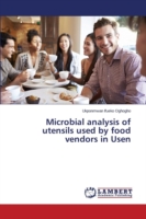 Microbial analysis of utensils used by food vendors in Usen